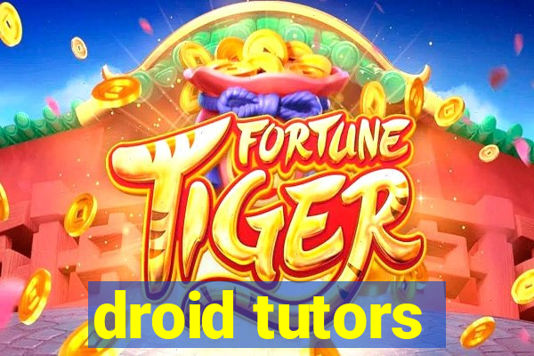 droid tutors